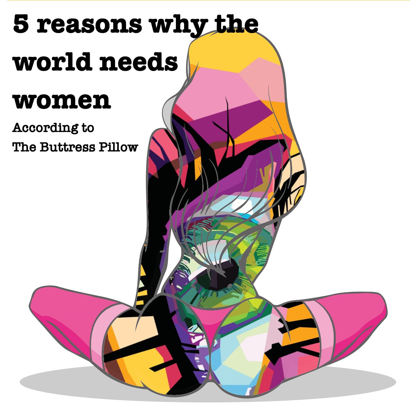 5 reasons why the world needs women according to TBP 🌎