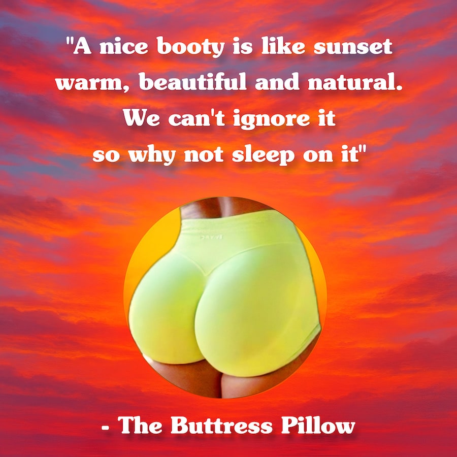 🌅 A Butt is Just Like a Sunset…